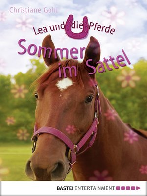 cover image of Lea und die Pferde--Sommer im Sattel
